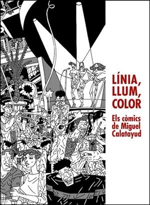 LÍNIA, LLUM, COLOR | 9788491338901 | CALATAYUD, MIGUEL