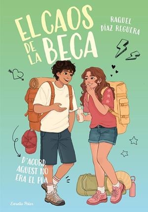 CAOS DE LA BECA 03, EL. D'ACORD, AQUEST NO ERA EL PLA | 9791388358111 | DÍAZ REGUERA, RAQUEL