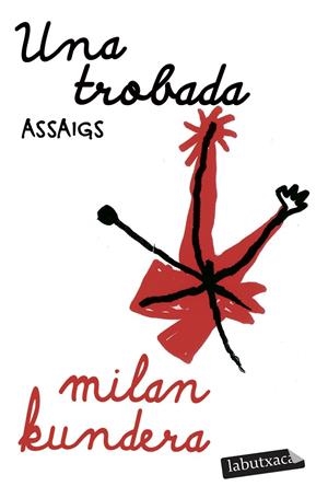 TROBADA, UNA | 9791387802912 | KUNDERA, MILAN