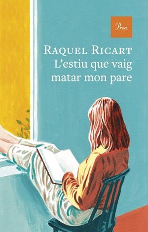 ESTIU QUE VAIG MATAR MON PARE, L' | 9791388369179 | RICART LEAL, RAQUEL