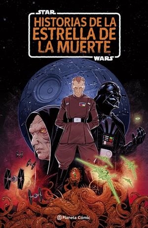 STAR WARS : HISTORIAS DE LA ESTRELLA DE LA MUERTE | 9791388100253 | SCOTT, CAVAN