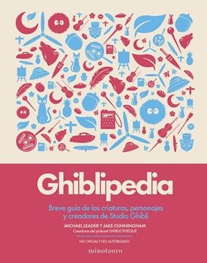 GHIBLIPEDIA | 9788445022405 | CUNNINGHAM, JAKE / LEADER, MICHAEL