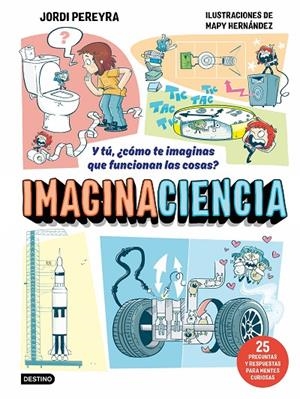 IMAGINACIENCIA | 9788408326403 | PEREYRA, JORDI / HERNÁNDEZ, MAPY