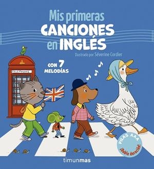 MIS PRIMERAS CANCIONES EN INGLÉS CON 7 MELODÍAS | 9788408320500 | CORDIER, SÉVERINE