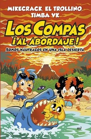 COMPAS ¡AL ABORDAJE!, LOS | 9788427055568 | MIKECRACK / EL TROLLINO / TIMBA VK