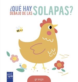 QUÉ HAY DEBAJO DE LAS SOLAPAS? GRANJA | 9788408314622 | YOYO
