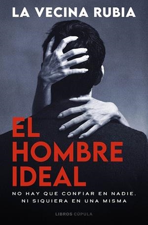 HOMBRE IDEAL, EL | 9788448049591 | LA VECINA RUBIA