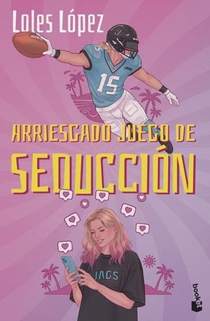 TOUCHDOWN 02. ARRIESGADO JUEGO DE SEDUCCIÓN | 9788408326458 | LOPEZ, LOLES