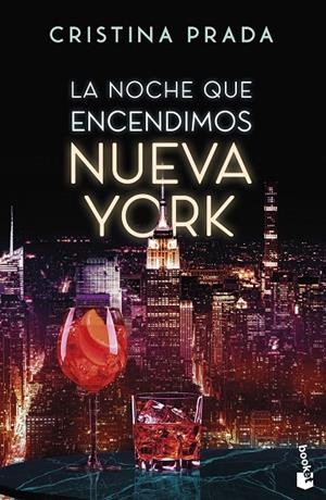 NOCHE QUE ENCENDIMOS NUEVA YORK, LA | 9788408326823 | PRADA, CRISTINA