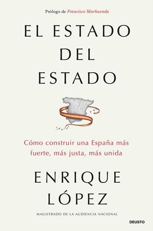 ESTADO DEL ESTADO, EL | 9788423441013 | LÓPEZ LÓPEZ, ENRIQUE