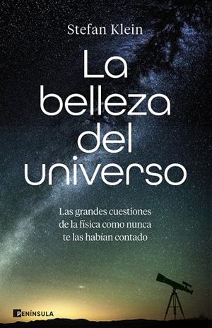 BELLEZA DEL UNIVERSO, LA | 9788411005449 | KLEIN, STEFAN