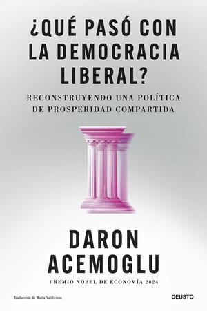 QUÉ PASÓ CON LA DEMOCRACIA LIBERAL? | 9788423440207 | ACEMOGLU, DARON