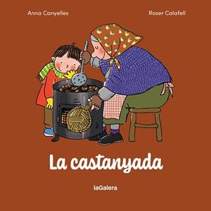 CASTANYADA, LA | 9788424678104 | CANYELLES ROCA, ANNA