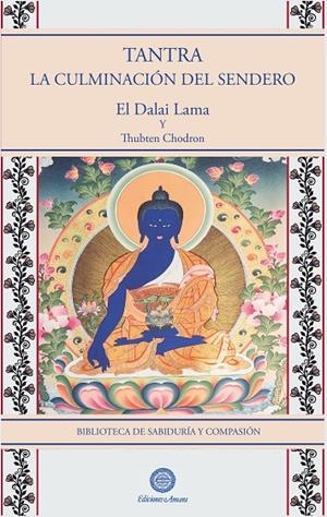 TANTRA : LA CULMINACIÓN DEL SENDERO | 9791399108231 | DALAI LAMA / CHODRON, THUBTEN