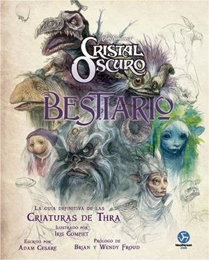 CRISTAL OSCURO. BESTIARIO | 9788419509437 | CESARE, ADAM