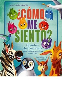 CÓMO ME SIENTO? | 9791387708283 | CHIARA, DRA. PIRODDI