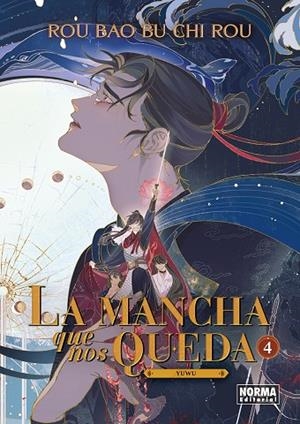 MANCHA QUE NOS QUEDA 04, LA | 9788467985931 | BU CHI ROU, ROU BAO