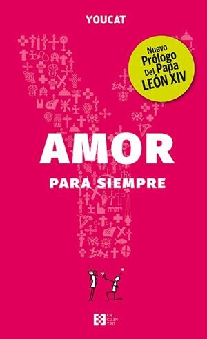 YOUCAT - AMOR PARA SIEMPRE | 9788413392981
