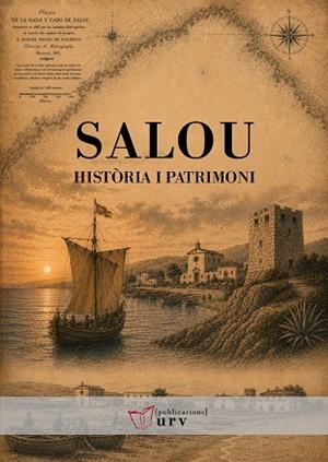 SALOU, HISTÒRIA I PATRIMONI | 9788413652733 | VARIOS AUTORES