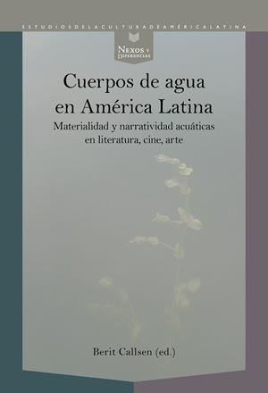 CUERPOS DE AGUA EN AMÉRICA LATINA | 9788491925927