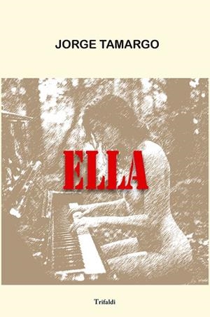 ELLA | 9791399154542 | TAMARGO GONZÁLEZ, JORGE