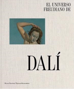 UNIVERSO FREUDIANO DE DALÍ, EL | 9791387729219 | BRIHUEGA SIERRA, JAIME