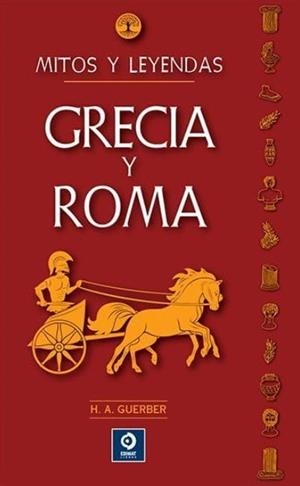 GRECIA Y ROMA | 9788497947213 | GUERBER, H. A.
