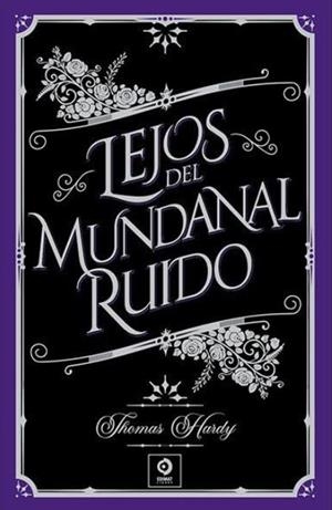 LEJOS DEL MUNDANAL RUIDO | 9788497947466 | HARDY, THOMAS