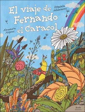 VIAJE DE FERNANDO EL CARACOL, EL | 9791399093346 | SEKANINOVÁ, ŠTEPÁNKA