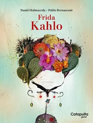 FRIDA KAHLO | 9791388343100 | BERNASCONI, PABLO / BALMACEDA, DANIEL