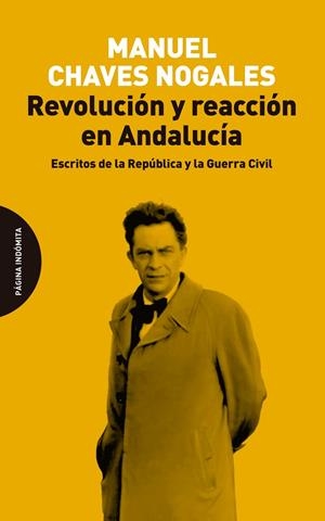 REVOLUCIÓN Y REACCIÓN EN ANDALUCÍA | 9791399203011 | CHAVES NOGALES, MANUEL