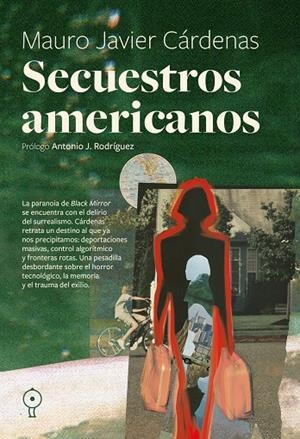 SECUESTROS AMERICANOS | 9791399120424 | CARDENAS, MAURO JAVIER