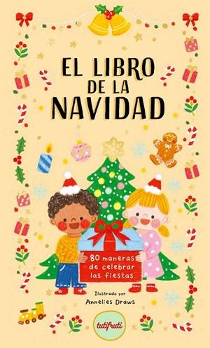 LIBRO DE LA NAVIDAD, EL | 9791399187526 | BEVAN, THEA / DRAWS, ANNELIES