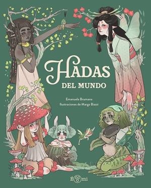 HADAS DEL MUNDO | 9791388217128 | BRUMANA, EMANUELA