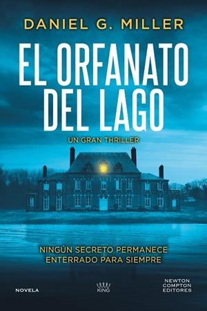 ORFANATO DEL LAGO, EL | 9791388015427 | G. MILLER, DANIEL