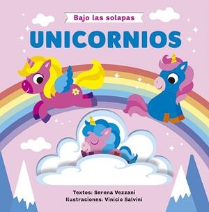 BAJO LAS SOLAPAS - UNICORNIOS | 9788491459378 | VEZZANI, SERENA