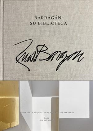 BARRAGÁN : SU BIBLIOTECA | 9788410290648 | BARRAGÁN, LUIS
