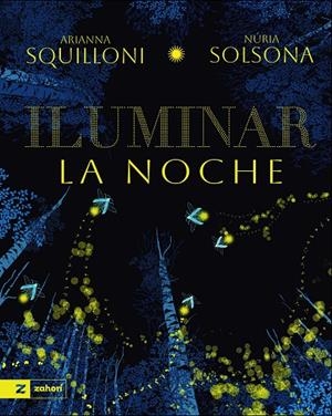 ILUMINAR LA NOCHE | 9791388269165 | SQUILLONI, ARIANNA