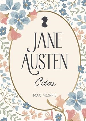 JANE AUSTEN CITAS | 9791388177149 | MORRIS, MAX
