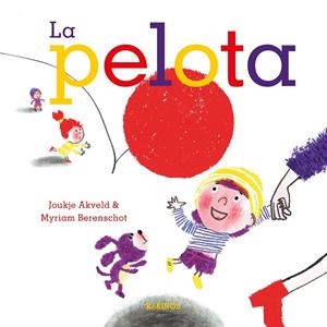 PELOTA, LA | 9791387686574 | AKVELD, JOUKJE