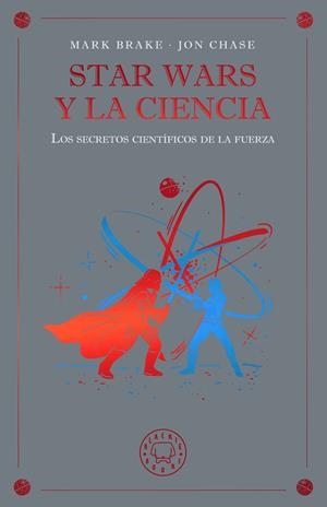 STAR WARS Y LA CIENCIA | 9791388154645 | CHASE, JON