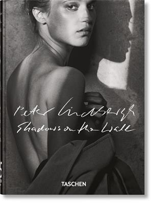 PETER LINDBERGH. SHADOWS ON THE WALL. 45TH ED. | 9783754406656 | LINDBERGH, PETER