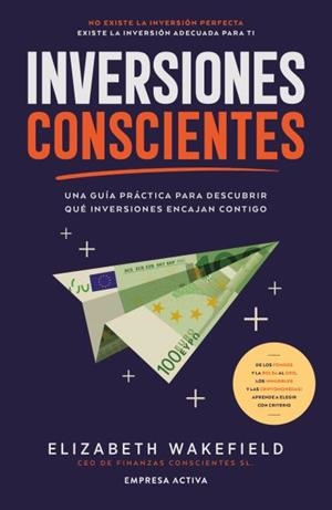 INVERSIONES CONSCIENTES | 9788418308406 | WAKEFIELD, ELIZABETH