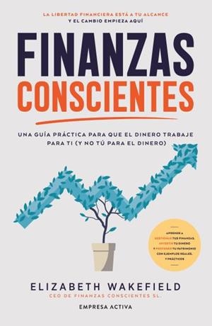 FINANZAS CONSCIENTES | 9788418308369 | WAKEFIELD, ELIZABETH