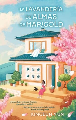LAVANDERÍA DE ALMAS DE MARIGOLD, LA | 9791388001246 | JEONG-EUN, YOON