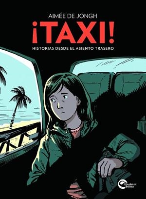 TAXI! - HISTORIAS DESDE EL ASIENTO TRASERO | 9791388003400 | DE JONGH, AIMÉE