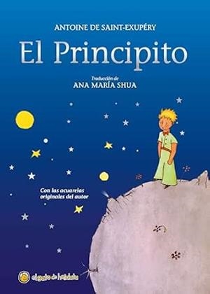 PRINCIPITO, EL (AZUL) | 9789878203843 | SAINT-EXUPÉRY, ANTOINE