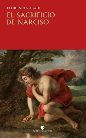 SACRIFICIO DE NARCISO, EL | 9791387624460 | ABADI, FLORENCIA