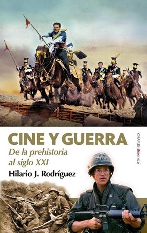 CINE Y GUERRA | 9788410356467 | RODRÍGUEZ, HILARIO J.