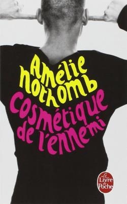 COSMÉTIQUE DE L'ENNEMI | 9782253155034 | NOTHOMB, AMELIE